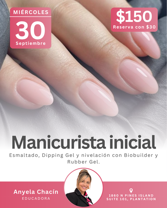 RESERVA Curso presencial: Manicurista inicial y Biobuilder