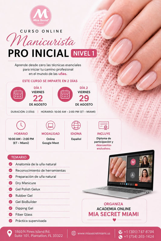 CURSO ONLINE MANICURISTA PRO INICIAL - Nivel 1 - MIA SECRET MIAMI