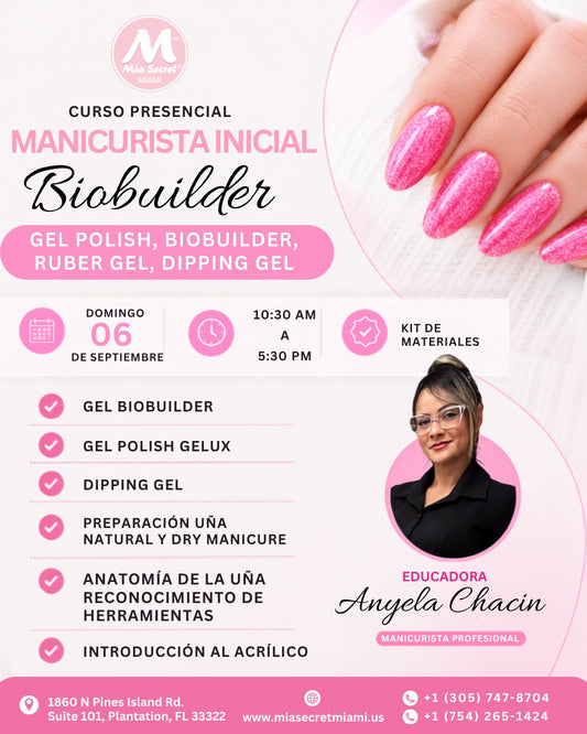 RESERVA Curso presencial: Manicurista inicial y Biobuilder
