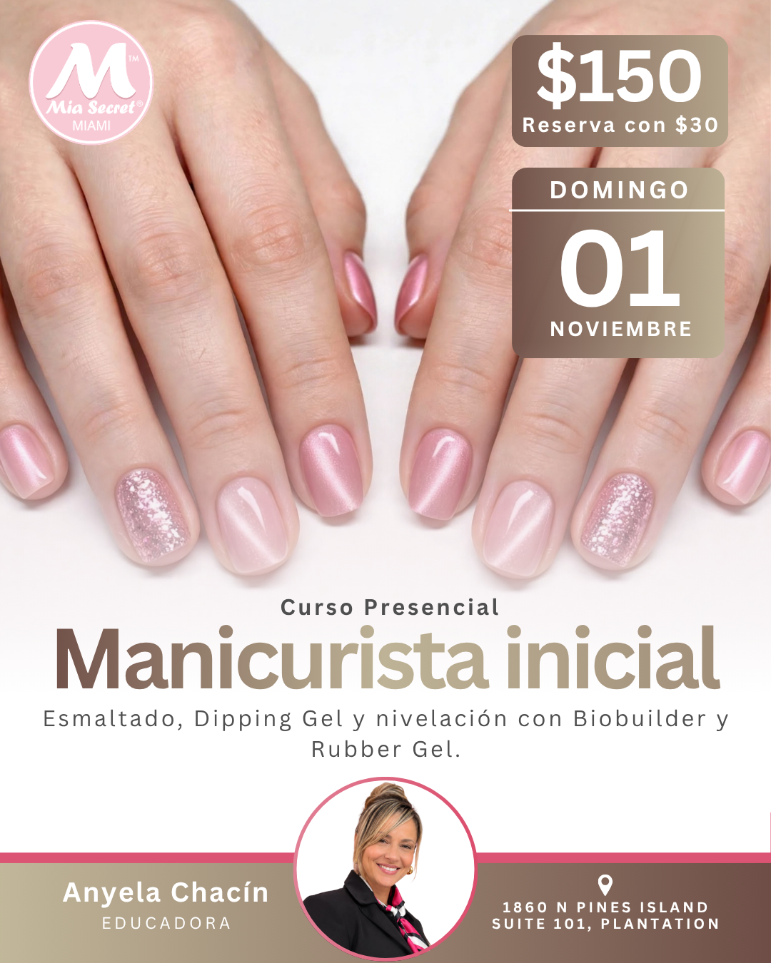 RESERVA Curso presencial: Manicurista inicial y Biobuilder