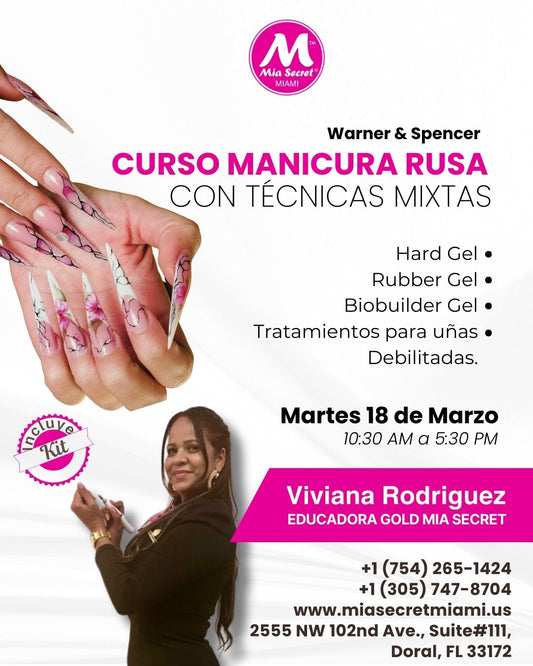 CURSO PRESENCIAL DE MANICURA RUSA PERFECTA CON TECNICAS MIXTAS